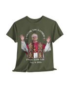 Pope LEO XIV THANK YOU FATHER T-Shirt BLACK 10Colors FREE Customize Pope LEO XIV