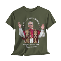 Pope LEO XIV THANK YOU FATHER T-Shirt BLACK 10Colors FREE Customize Pope LEO XIV