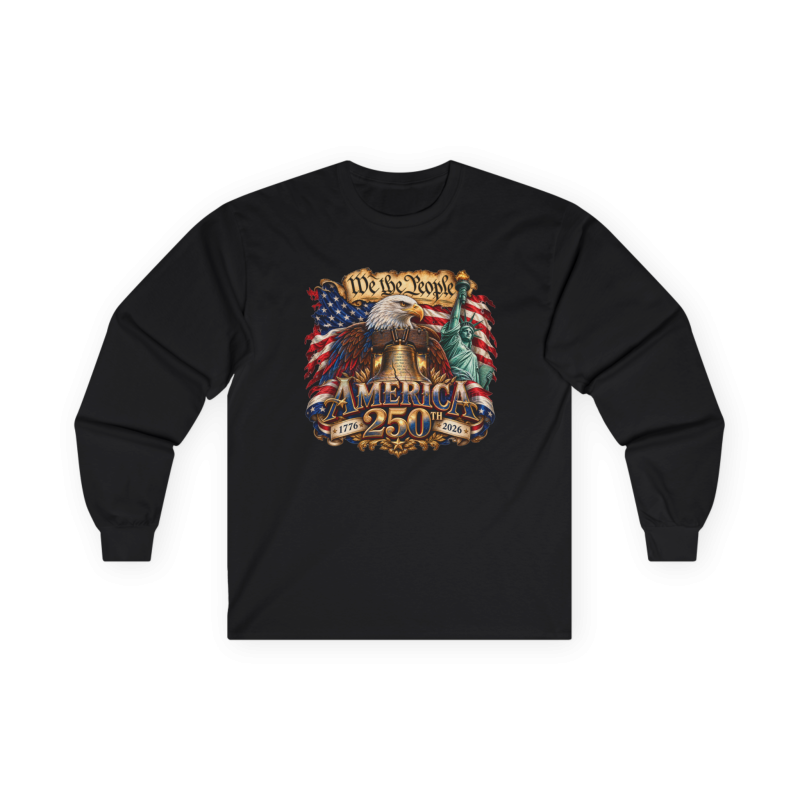 We the People 250th Anniversary Long Sleeve T-Shirt BLACK 10Colors FREE Personalization V2.0