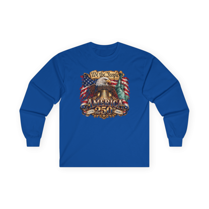 We the People 250th Anniversary Long Sleeve T-Shirt BLACK 10Colors FREE Personalization V2.0