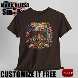 We the People 250th Anniversary Short Sleeve T-Shirt BLACK 10Colors FREE Personalization V2.0