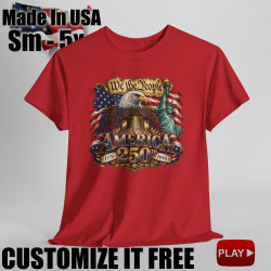 We the People 250th Anniversary Short Sleeve T-Shirt BLACK 10Colors FREE Personalization V2.0