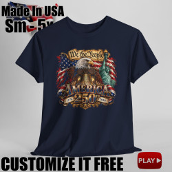 We the People 250th Anniversary Short Sleeve T-Shirt BLACK 10Colors FREE Personalization V2.0