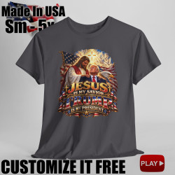 Jesus Is My Savior Trump Is My President Short Sleeve T-Shirt BLACK 15Colors FREE Personalization V2.0